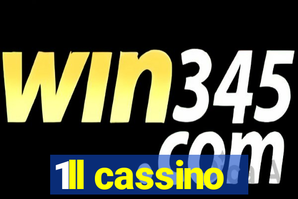 1ll cassino